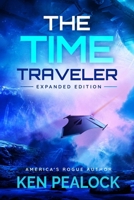 The Time Traveler: Expanded Edition B0HCM75K8B Book Cover