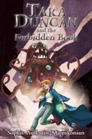 Tara Duncan and the Forbidden Book 1510703888 Book Cover