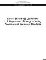 Review of Methods Used by the U.S. Department of Energy in Setting Appliance and Equipment Standards 0309685451 Book Cover