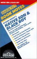 Richard Wright's Native Son & Black Boy (Barron's Book Notes) 0764191179 Book Cover