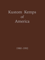 Kustom Kemps of America: 1980-1992 1681623277 Book Cover