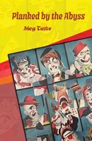 Planked by the Abyss 1952600529 Book Cover