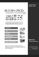 M.O.M's OSCEs and practical tricks 2021 (BLACK AND WHITE): BLACK AND WHITE Edition B091F8RRDG Book Cover