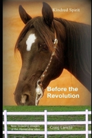 Before the Revolution: Kindred Spirit B086PTFRGM Book Cover