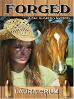 Forged: A Gail McCarthy Mystery (Gail McCarthy Mysteries) 0312323271 Book Cover