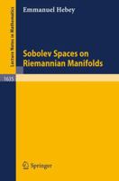 Sobolev Spaces on Riemannian Manifolds (Lecture Notes in Mathematics) 3540617221 Book Cover