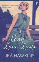 As Long as Love Lasts 1723235504 Book Cover