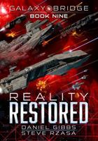 Reality Restored (Galaxy Bridge) B0G3X93KJT Book Cover
