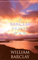 A Barclay Prayer Book 0334024609 Book Cover