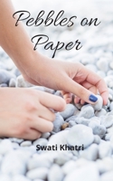 Pebbles on Paper B08JF8B3RB Book Cover