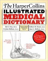 The HarperCollins Illustrated Medical Dictionary 0062736469 Book Cover