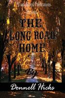 The Long Road Home 1973706091 Book Cover