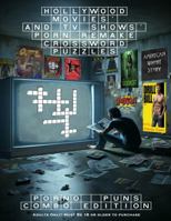 Hollywood Movies' and TV Shows' Porn Remake Crossword Puzzles Combo: Porno Puns B0F4XM9NJ7 Book Cover