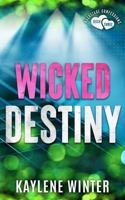 Wicked Destiny (Backstage Confessions) 1963545419 Book Cover