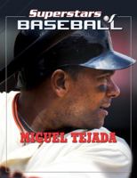 Miguel Tejada 1422226727 Book Cover