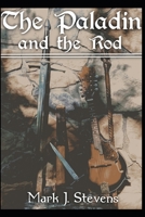 The Paladin and the Rod 1981015973 Book Cover