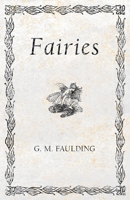 Fairies (Classic Reprint) 152870939X Book Cover