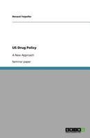 Us Drug Policy 3640604091 Book Cover