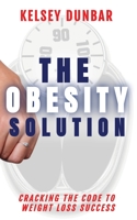The Obesity Solution 1088087787 Book Cover