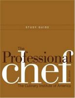 The Professional Chef: Study Guide to Accompany 0471973009 Book Cover