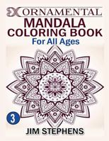 Ornamental Mandala Coloring Book: For All Ages 1684110084 Book Cover