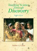 Teaching Science Through Discovery 0132340895 Book Cover