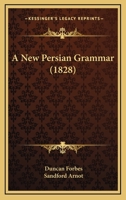 A New Persian Grammar 1120124875 Book Cover