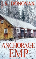 Anchorage EMP B084DD8YM2 Book Cover