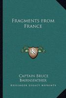 Fragments From France 1017813469 Book Cover