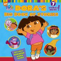 Dora the Explorer: Dora's Big Book of Stories