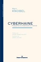 Cyberhaine : propagande et antisémitisme sur Internet B08ZD4MTQ3 Book Cover