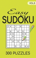 Easy Sudoku 300 Puzzles Vol.5: Sudoku for adults easy book B08XS5S9C9 Book Cover