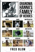 Grandma Hanna: My Family of Hero's B0GS4984WR Book Cover