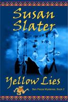 Yellow Lies 0373264224 Book Cover