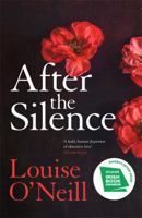 After the Silence 1784298905 Book Cover
