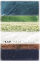 Perishable 1961209195 Book Cover