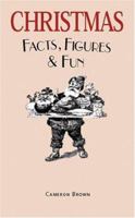 Christmas Facts, Figures & Fun