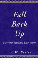 Fall Back Up 0738804312 Book Cover