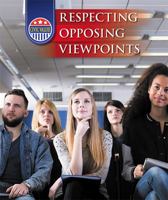 Respecting Opposing Viewpoints 1502629380 Book Cover