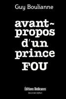 Avant-propos d'un prince fou 1926723104 Book Cover