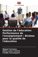 Gestion de l'éducation Performance de l'enseignement : Binôme pour la qualité de l'éducation 6206271137 Book Cover