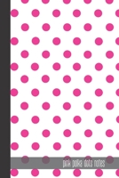 pink polka dots notes: small lined Polka dot Notebook / Travel Journal to write in (6'' x 9'') 120 pages 1693157144 Book Cover