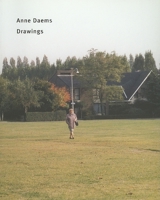 Anne Daems: Drawings 9076979103 Book Cover