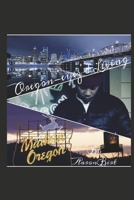 Oregon-eyez'd Living 1667865870 Book Cover