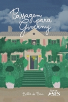 Passagem para Giverny (Portuguese Edition) 6554286101 Book Cover