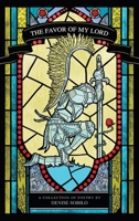 The Favor of My Lord: A Collection of Poems 1489734910 Book Cover