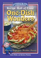 Recipe Hall of Fame One-Dish Wonders: Winning Recipes from Hometown America 1934193682 Book Cover