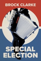 Special Election: Stories 1946724920 Book Cover