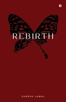 Rebirth B0H12FKVZ9 Book Cover