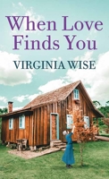 When Love Finds You B08Z3M31RC Book Cover